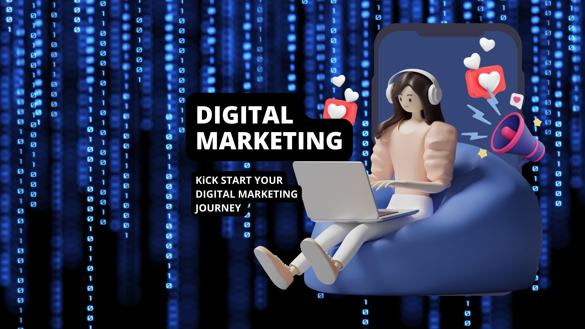 Kick start your digital marketing journey - Shaik Yaseen